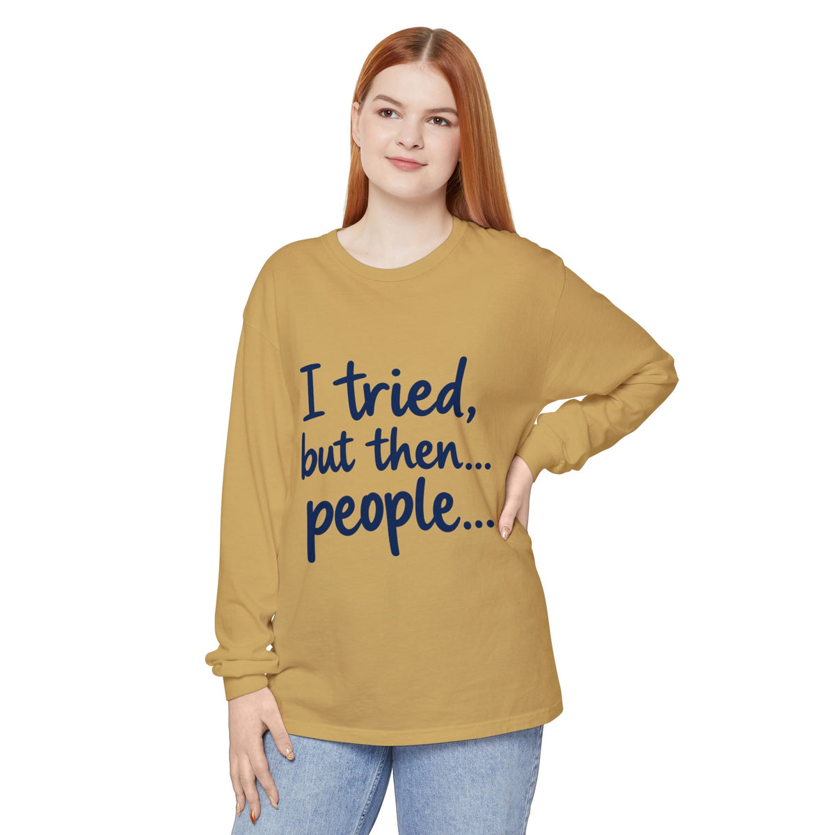 Introvert "I tried, but then...people" Long Sleeve Tee