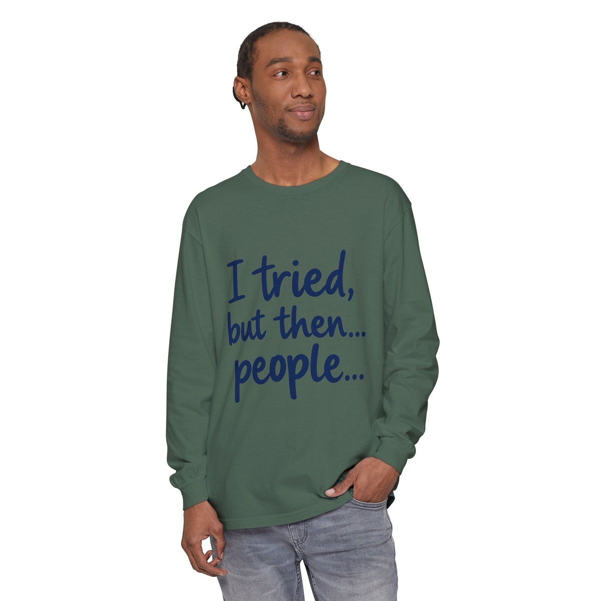 Introvert "I tried, but then...people" Long Sleeve Tee