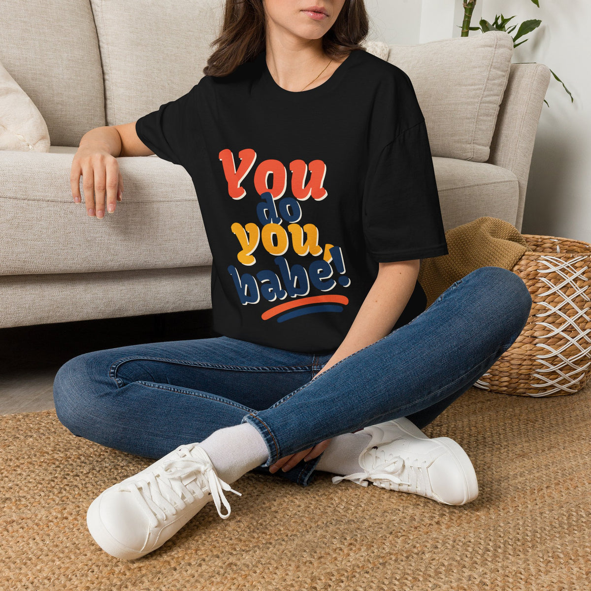 You Do You Babe! Graphic T-Shirt — Retro Empowerment Tee