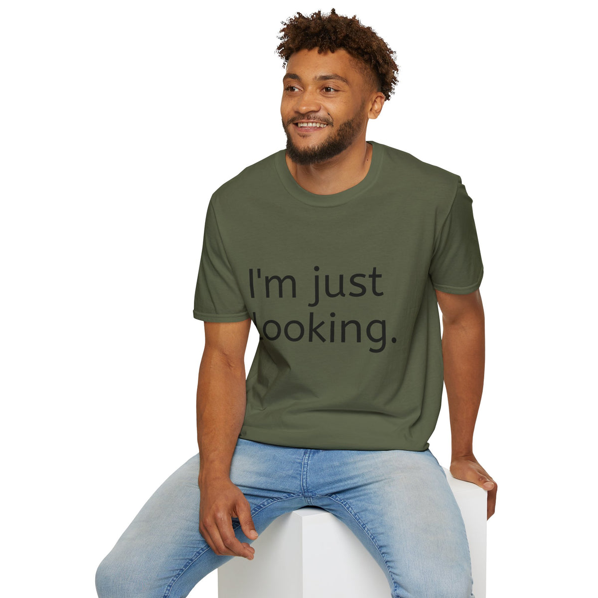 I'm Just Looking Tee — Minimalist Funny Graphic T-Shirt