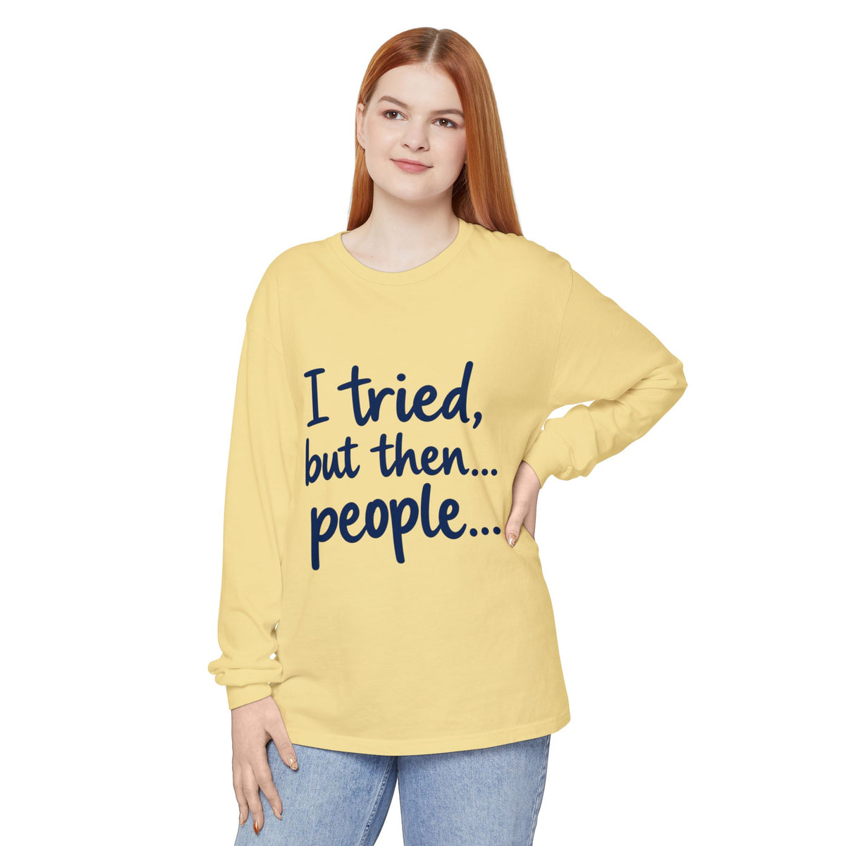 Introvert "I tried, but then...people" Long Sleeve Tee