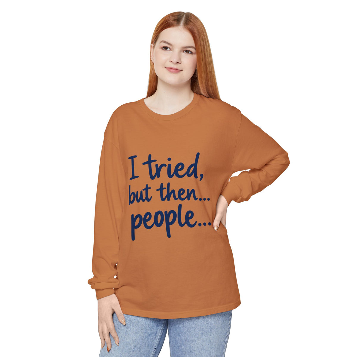 Introvert "I tried, but then...people" Long Sleeve Tee