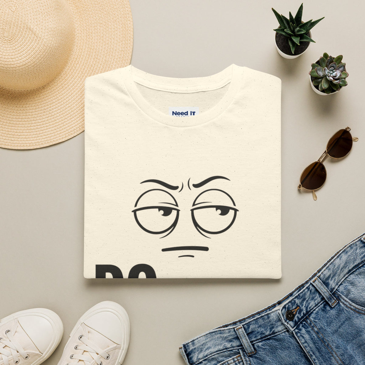 Do Better T-Shirt — Sarcastic Face Graphic Tee