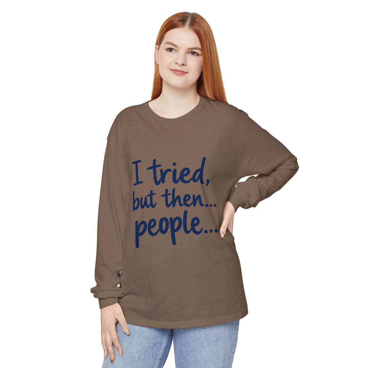 Introvert "I tried, but then...people" Long Sleeve Tee