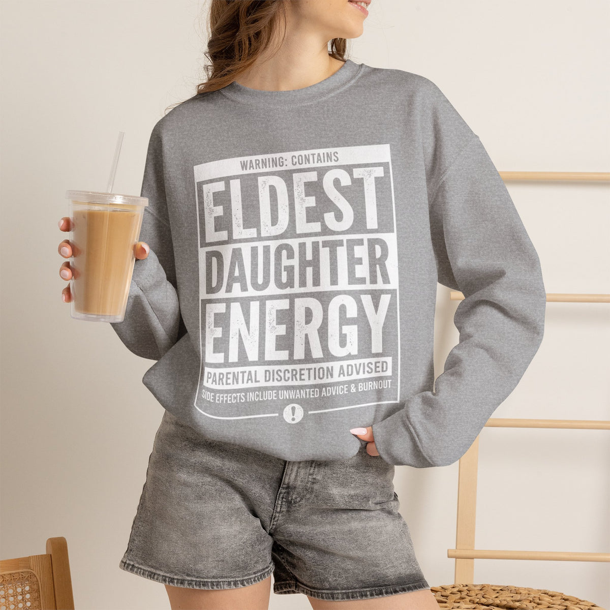 Eldest Daughter Energy Sweatshirt – 'Warning: Parental Discretion Advised' Crewneck