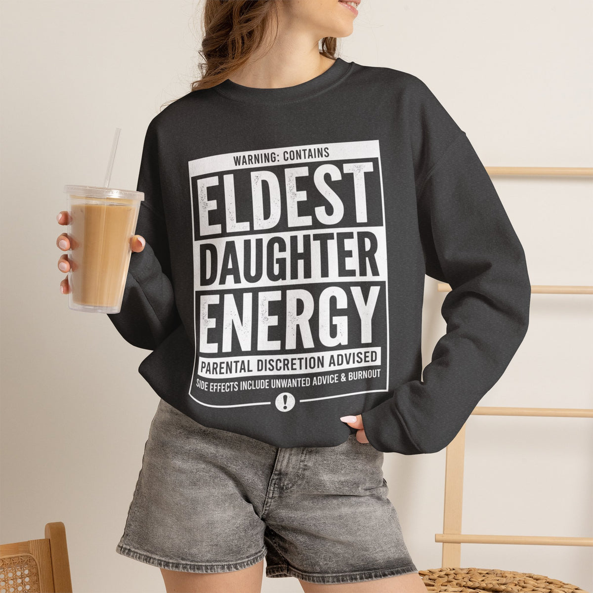 Eldest Daughter Energy Sweatshirt – 'Warning: Parental Discretion Advised' Crewneck