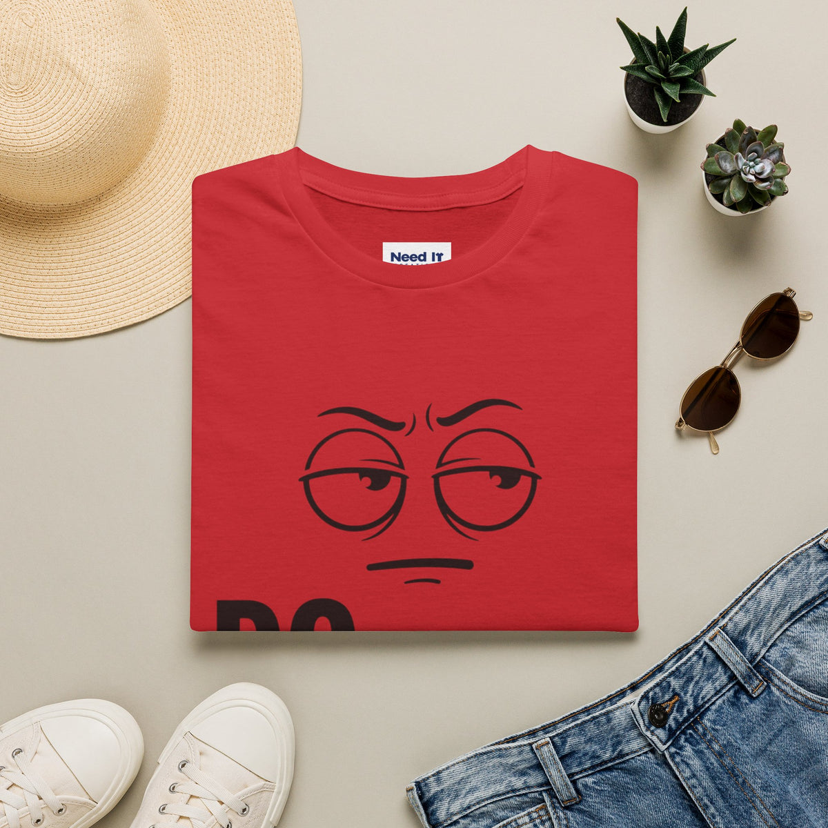 Do Better T-Shirt — Sarcastic Face Graphic Tee