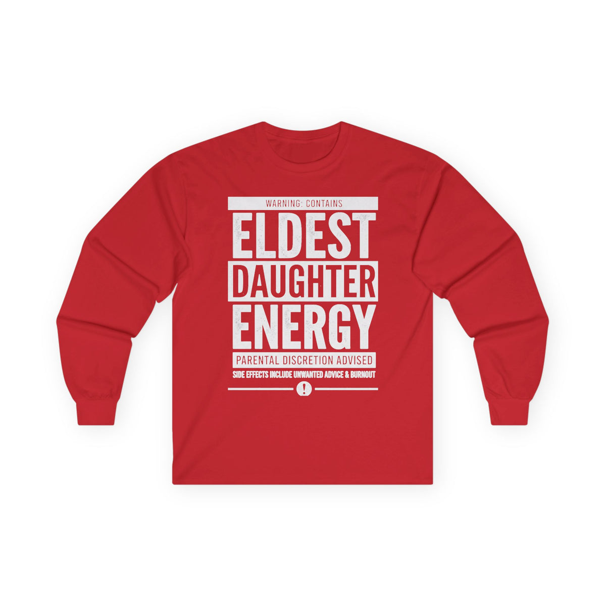 Eldest Daughter Energy Long Sleeve Tee